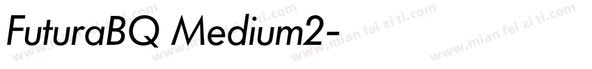 FuturaBQ Medium2字体转换